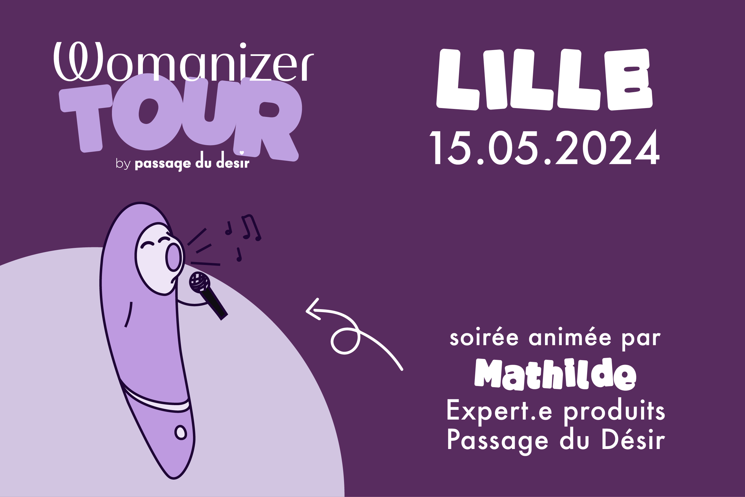 Womanizer tour Lille